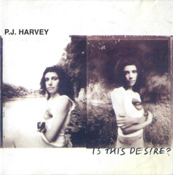 Cover for Is This Desire? by PJ Harvey